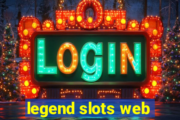 legend slots web